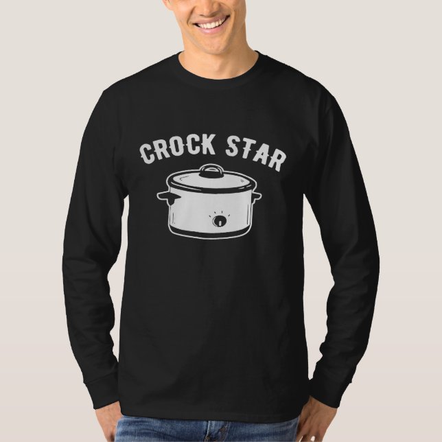 Crock Star Crock Pot Cooking T-Shirt (Vorderseite)