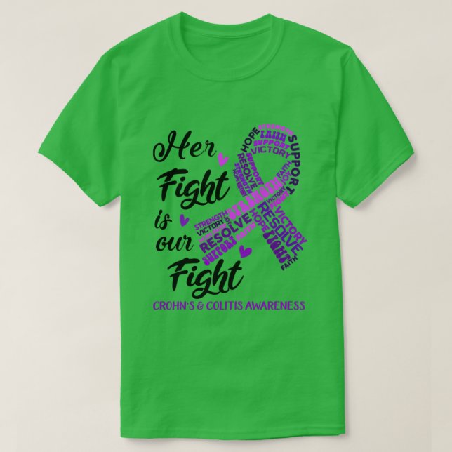 Crohns Colitis Awareness Ihr Kampf ist mein Kampf  T-Shirt (Design vorne)