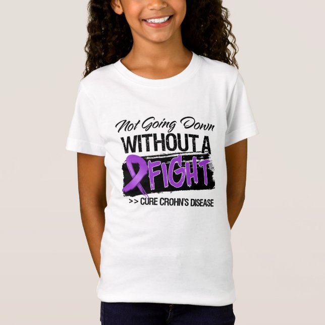 Crohns Krankheit, die unten nicht ohne einen Kampf T-Shirt (Vorderseite)