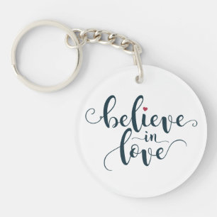 Croire en amour Valentine Calligraphie   Porte-clé