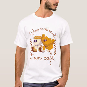 Croissant und Kaffee (französisch) T-Shirt