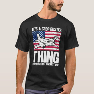Crop Duster American Flag Es ist eine Crop Duster T-Shirt