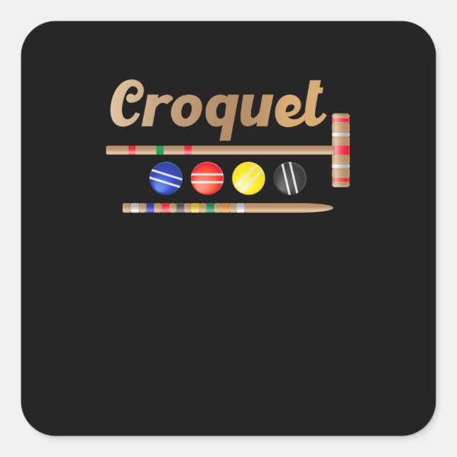 Croquet Croquet Player Quadratischer Aufkleber (Vorderseite)
