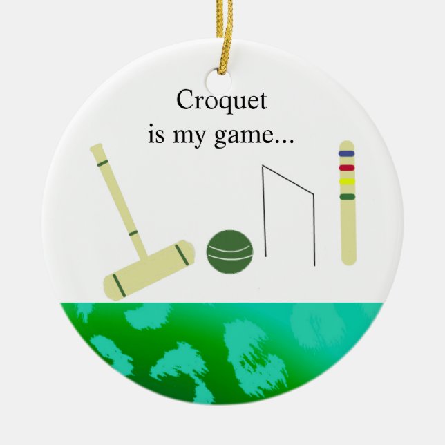 Croquet ist mein Spiel Keramikornament (Vorne)