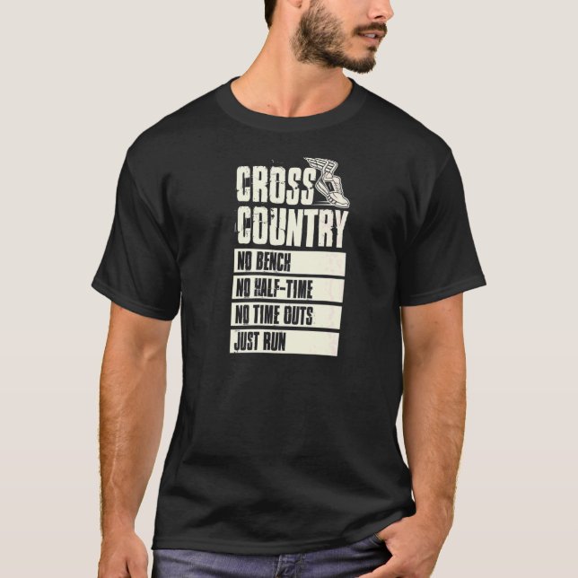 Cross Country No Bench keine halbe Zeit keine Time T-Shirt (Vorderseite)
