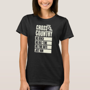 Cross Country No Bench keine halbe Zeit keine Time T-Shirt
