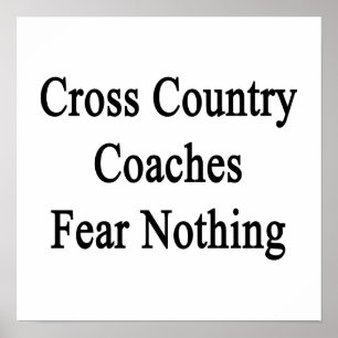 Cross Country trainiert Furcht nichts Poster