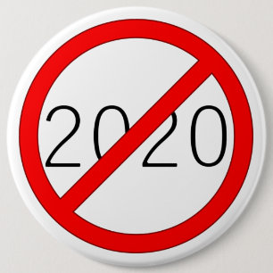 "Cross-Out 2020" (BRIGHT) Button