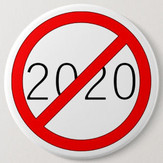"Cross-Out 2020" (BRIGHT) Button