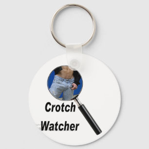 Crotch Watcher Schlüsselanhänger