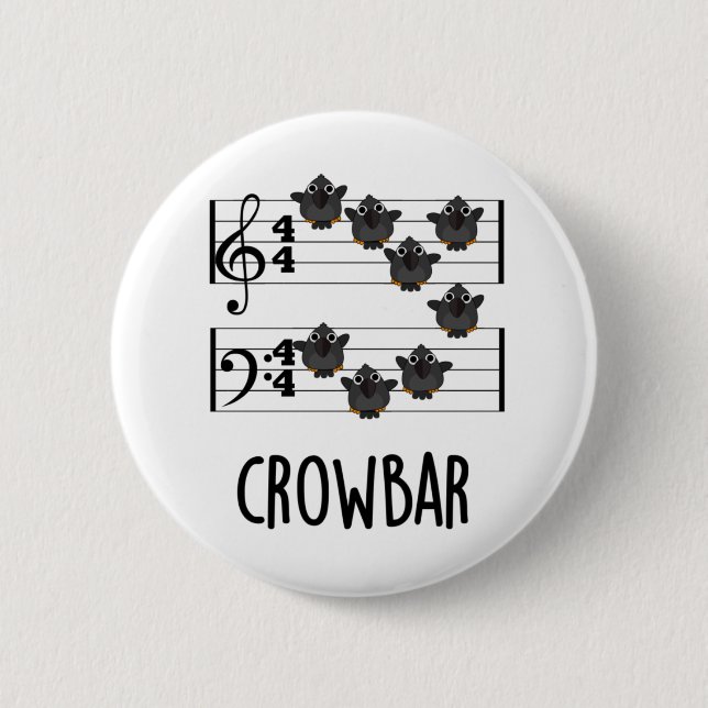 Crow Bar Funny Music Bird Puff Button (Vorderseite)