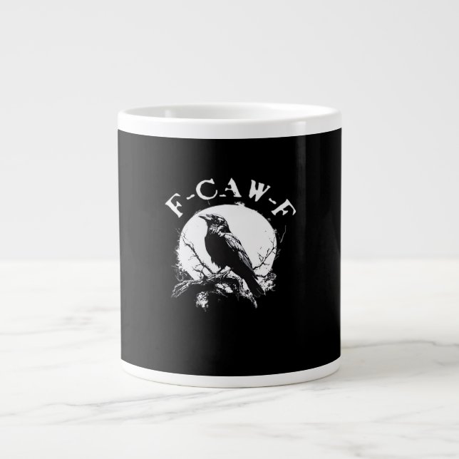 Crow F-Caw-F Funny Bird Aesthetic Casual Jumbo-Tasse (Vorderseite)