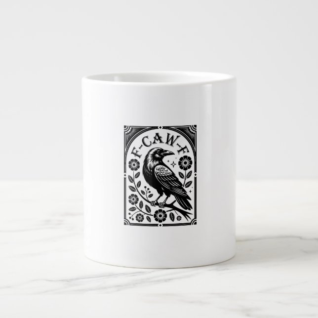 Crow, F-Caw-F Funny Bird Aesthetic Graphic Jumbo-Tasse (Vorderseite)