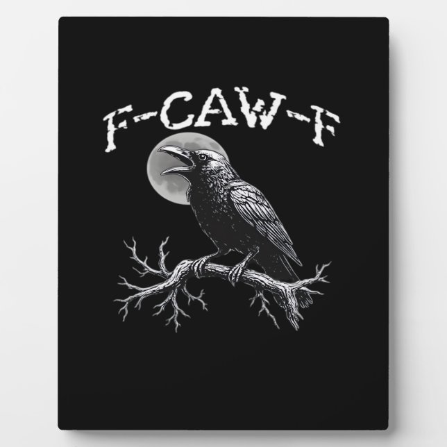 Crow F-Caw-F Funny Bird Cool Unique Fotoplatte (Vorderseite)
