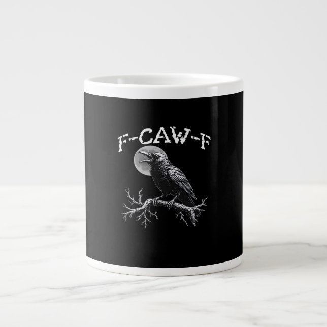 Crow F-Caw-F Funny Bird Cool Unique Jumbo-Tasse (Vorderseite)