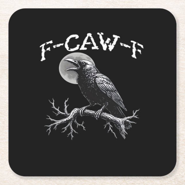 Crow F-Caw-F Funny Bird Cool Unique Rechteckiger Pappuntersetzer (Vorderseite)