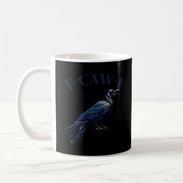 Crow, F-Caw-F Funny Bird Creative Casual Kaffeetasse (Links)