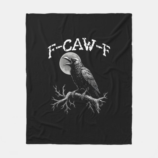 Crow F-Caw-F Funny Bird Crow Humor Creative Casual Fleecedecke (Vorderseite)