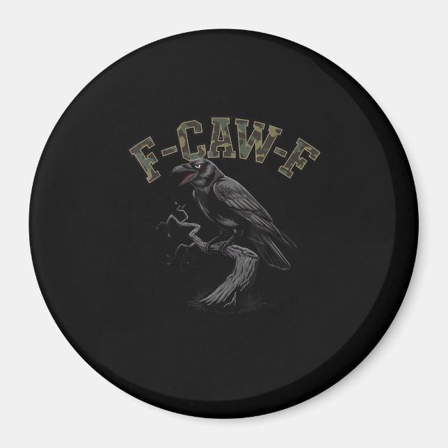 Crow F-Caw-F Funny Bird Magnet (Vorne)