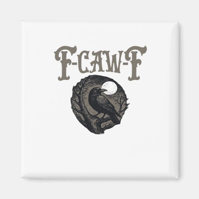 Crow, F-Caw-F Funny Bird Moon Gothic Retro Graphic Magnet (Vorne)