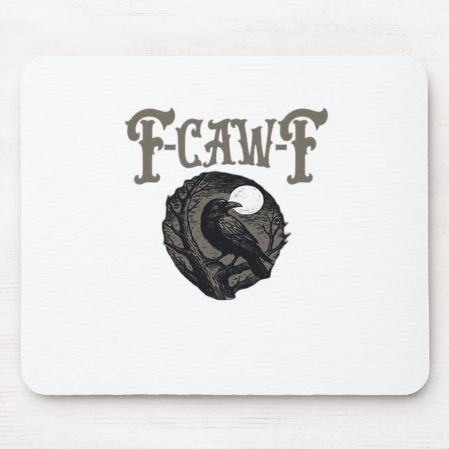 Crow, F-Caw-F Funny Bird Moon Gothic Retro Graphic Mousepad (Vorne)