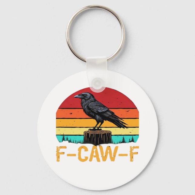 Crow, F-Caw-F Funny Bird Retro Classic Schlüsselanhänger (Vorderseite)
