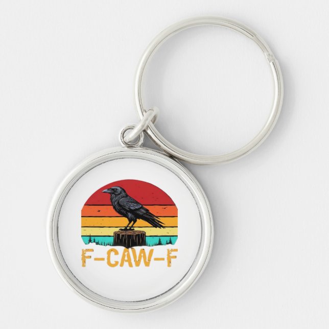 Crow, F-Caw-F Funny Bird Retro Classic Schlüsselanhänger (Vorne)