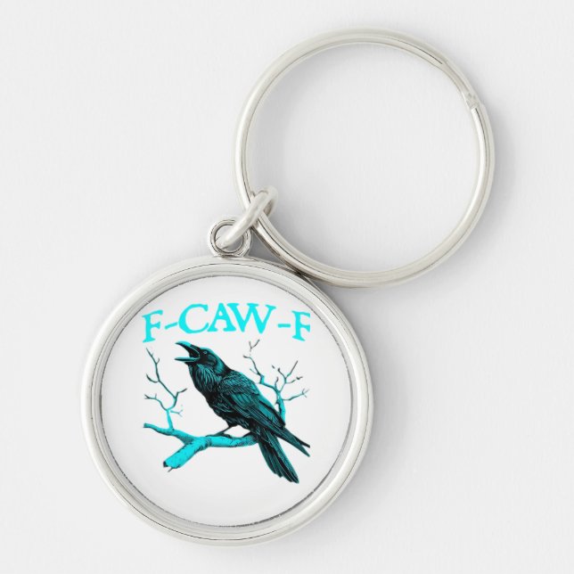 Crow F-Caw-F Funny Bird Retro Design Creative Styl Schlüsselanhänger (Vorne)