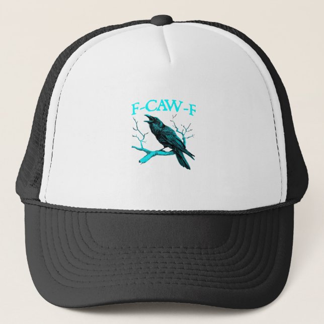 Crow F-Caw-F Funny Bird Retro Design Creative Styl Truckerkappe (Vorderseite)