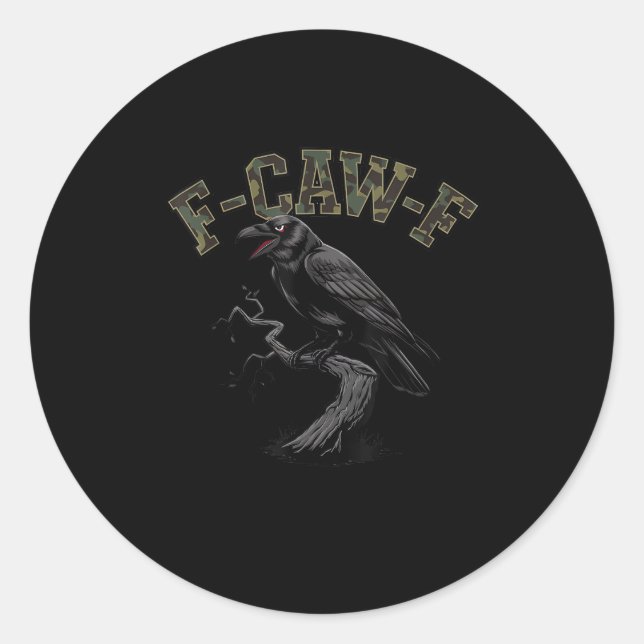 Crow F-Caw-F Funny Bird Runder Aufkleber (Vorderseite)
