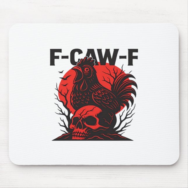 Crow F-Caw-F Funny Gothic Humor Mousepad (Vorne)
