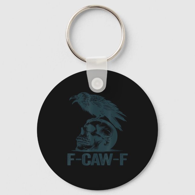 Crow F-Caw-F Retro Crow Lover Funny Schlüsselanhänger (Vorderseite)
