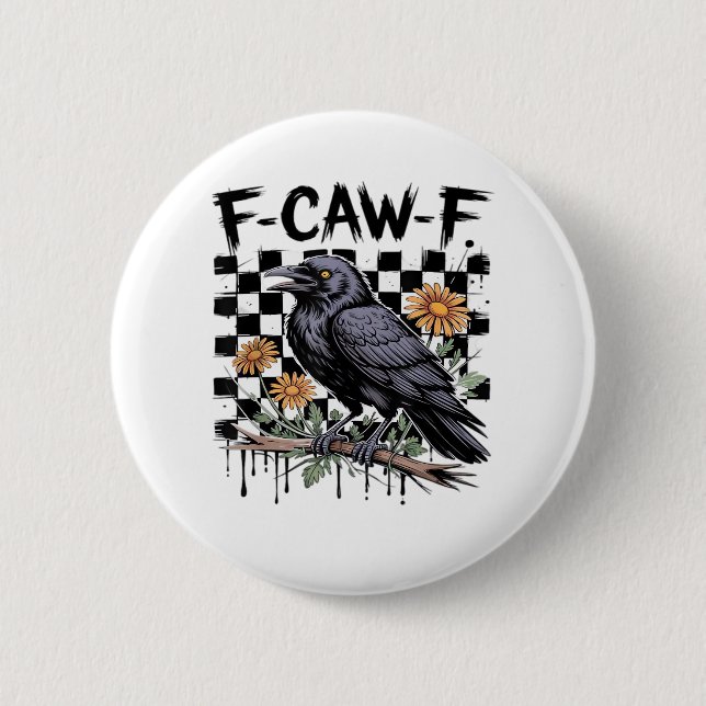 Crow Flowral, F-Caw-F Funny Bird FCAWF Moon Gothic Button (Vorderseite)