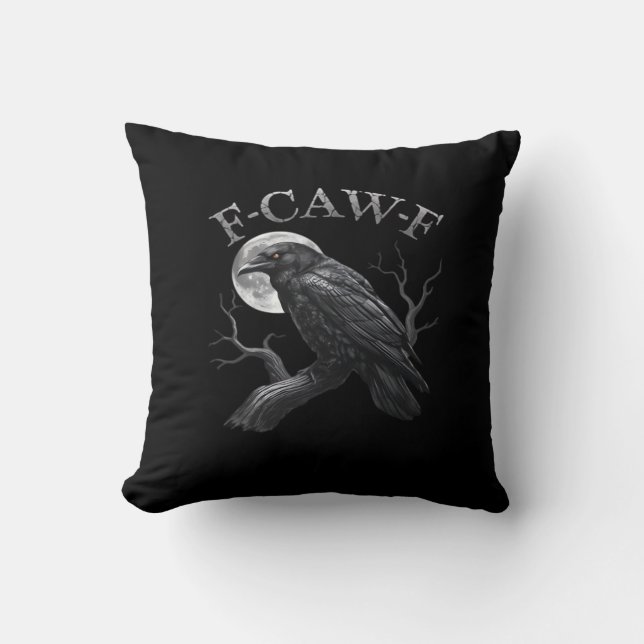 Crow Funny F-Caw-F Moon Kissen (Vorderseite)