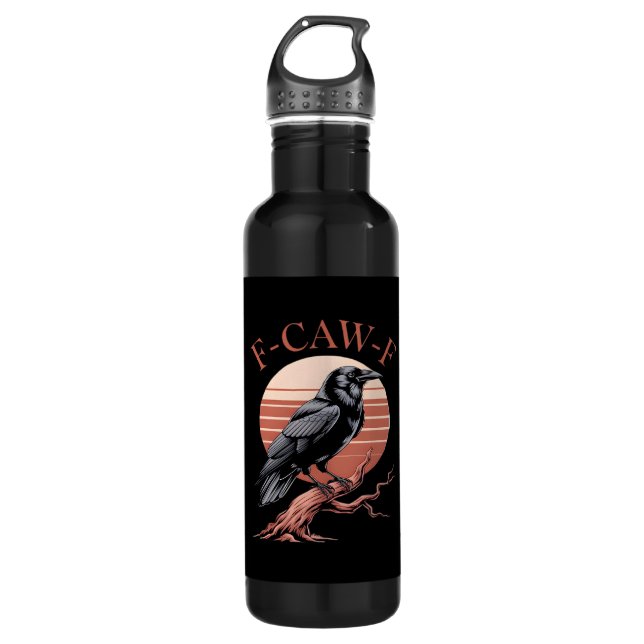 Crow Gothic Funny F-Caw-F Humor Classic Style Edelstahlflasche (Vorderseite)