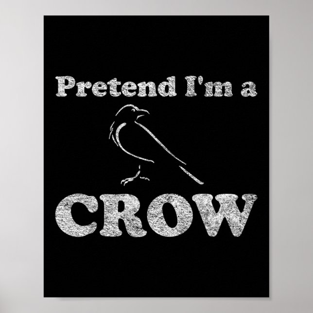 Crow-Kostüm Halloween, so tun, als wäre ich ein Cr Poster (Vorne)