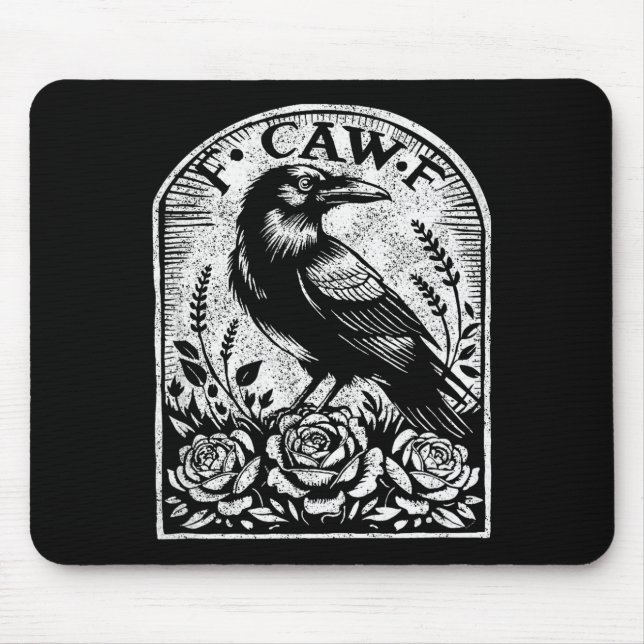 Crow Raven F Caw F  Mousepad (Vorne)