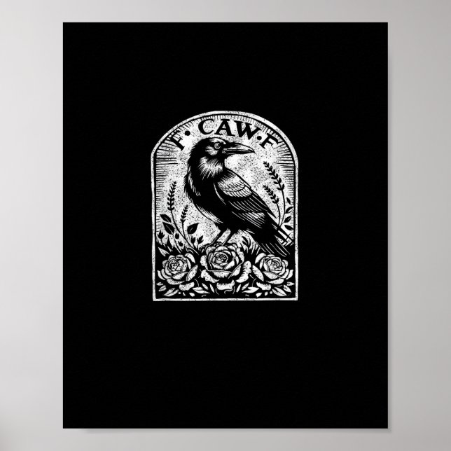 Crow Raven F CAW F Poster (Vorne)