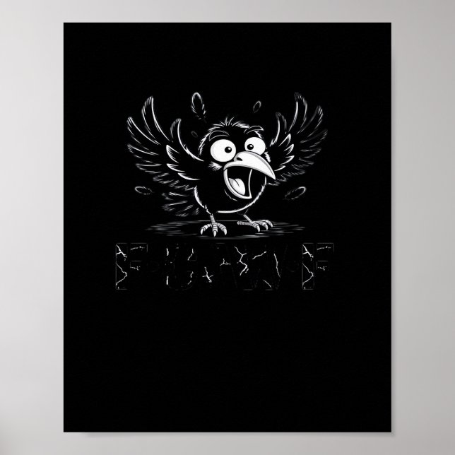 Crow, Retro F-Caw-F Bird Crow Funny Crow Bird Cawi Poster (Vorne)