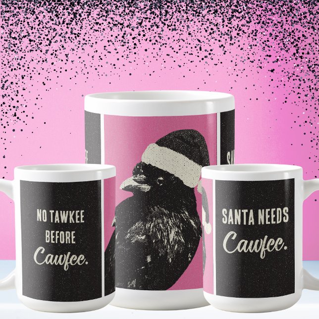 Crow Santa Pink Black Cawfee Christmas Coffee Mug Kaffeetasse (A tall Christmas mug is perfect when Santa is tired on Christmas morning. Santa crow needs coffee!)