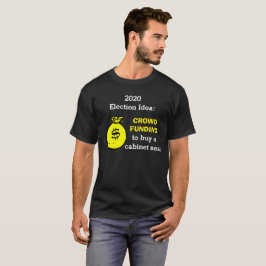 Crowdfunding-Wahlidee T-Shirt
