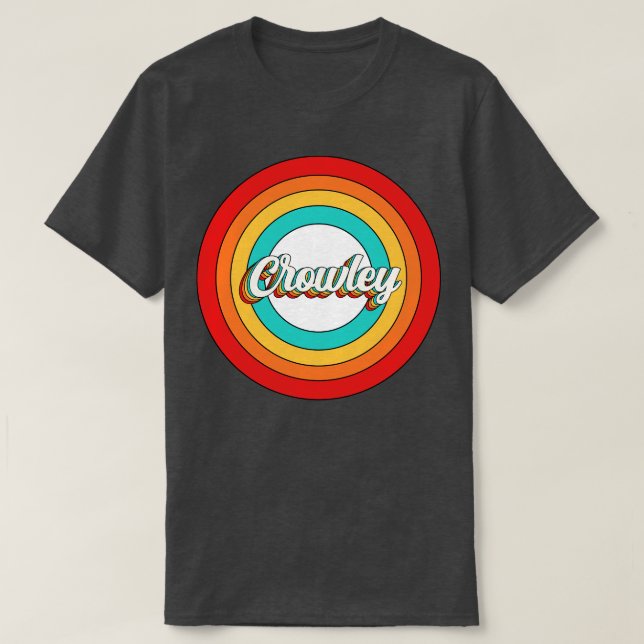Crowley Name Shirt Vintag Crowley Circle (Design vorne)