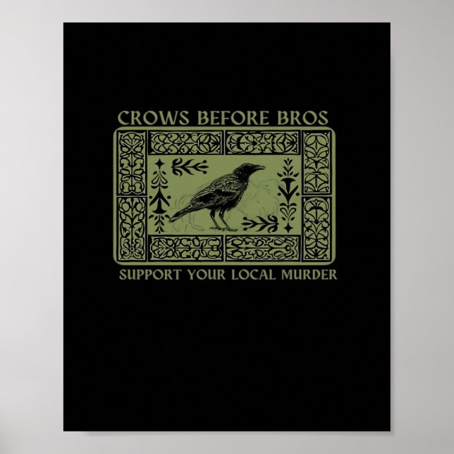 Crows Before Bros - Whimsigoth Fantasy Illustratio Poster (Vorne)