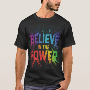 Croyez en le T-shirt homme Power Design