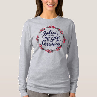 Croyez en Noël Spirit Festive T-Shirt