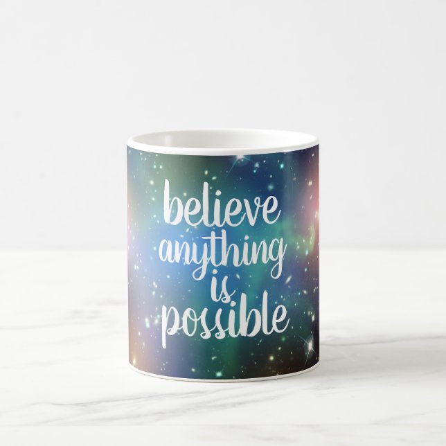 Croyez Que Tout Est Possible Mug (Centre)