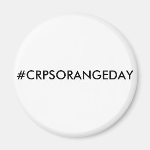 #CRPSORANGEDAY Magnet
