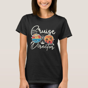 Cruise Director Wertgutscheine Bootsfahrt Ca T-Shirt