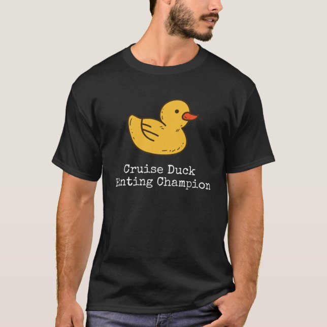 Cruise Duck Hunting Champion T-Shirt (Vorderseite)