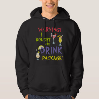 Cruise Funny Graphic Warning I Bought the Drink Pa Hoodie